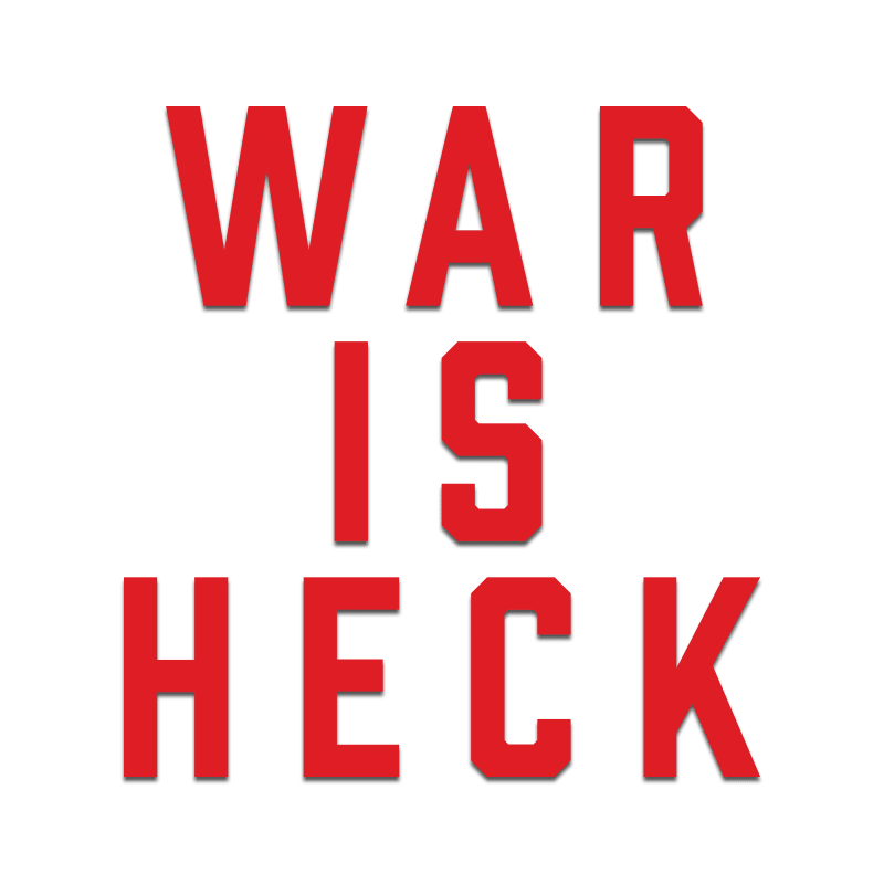 War is Heck Decal - Inkfidel 